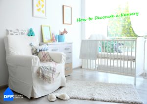 How to Decorate a nUrsery
